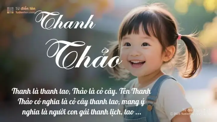 Ý Nghĩa Tên Thanh Thảo: Khám Phá Đầy Đủ, Phong Thủy Và Vận Mệnh