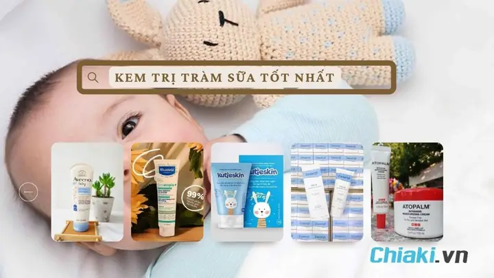 Bé Bị Chàm Sữa Bôi Gì An Toàn, Hiệu Quả & Cách Chăm Sóc Giúp Con Nhanh Khỏi