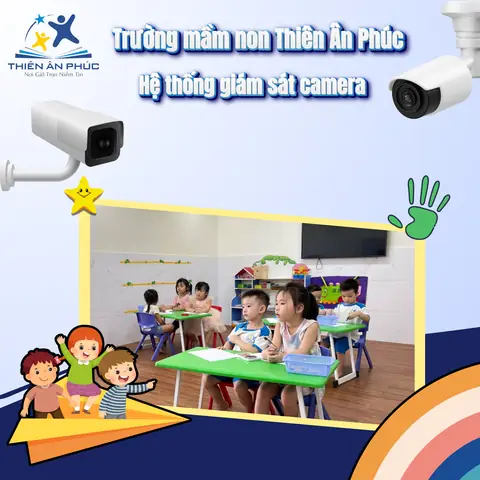 Trường Mầm Non Có Camera Ở Thủ Đức: Top 10+ Địa Chỉ An Tâm Cho Bé Trường Mầm Non Có Camera Ở Thủ Đức: Top 10+ Địa Chỉ An Tâm Cho Bé